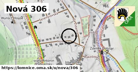 Nová 306, Lomnice