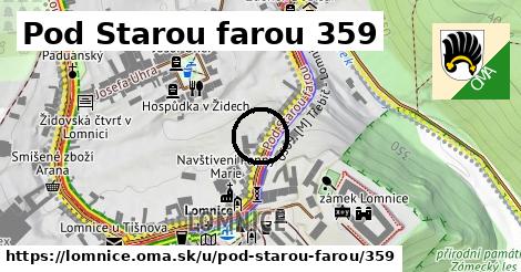 Pod Starou farou 359, Lomnice