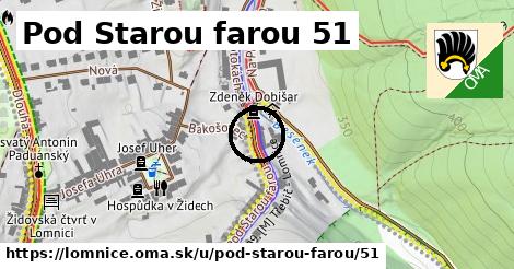 Pod Starou farou 51, Lomnice