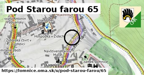 Pod Starou farou 65, Lomnice