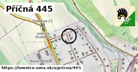 Příčná 445, Lomnice