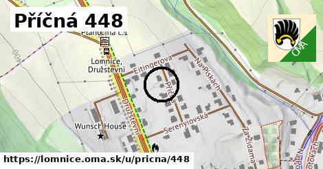 Příčná 448, Lomnice