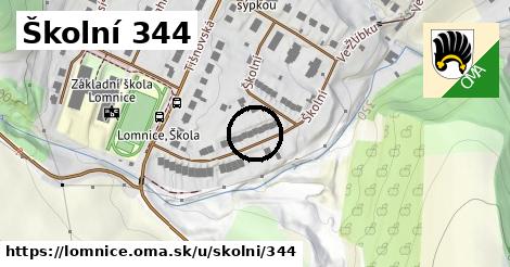 Školní 344, Lomnice