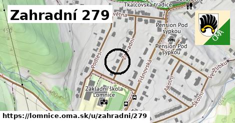 Zahradní 279, Lomnice