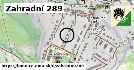 Zahradní 289, Lomnice