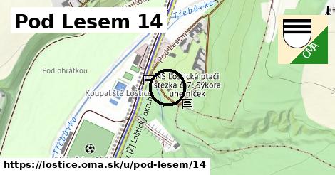 Pod Lesem 14, Loštice