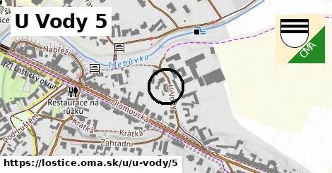 U Vody 5, Loštice