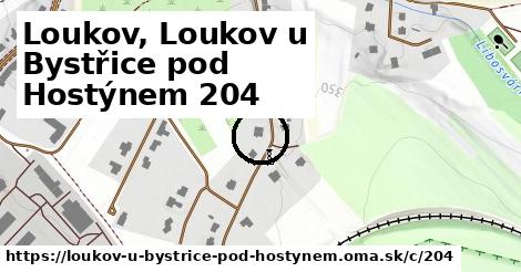 Loukov, Loukov u Bystřice pod Hostýnem <span class="supisne">204</span>