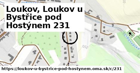 Loukov, Loukov u Bystřice pod Hostýnem <span class="supisne">231</span>