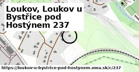 Loukov, Loukov u Bystřice pod Hostýnem <span class="supisne">237</span>