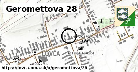 Geromettova 28, Lovča