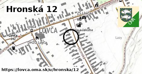 Hronská 12, Lovča