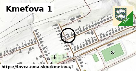 Kmeťova 1, Lovča