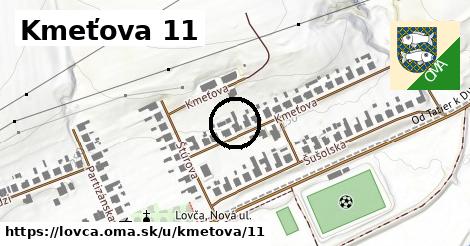 Kmeťova 11, Lovča