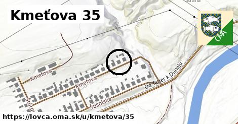 Kmeťova 35, Lovča