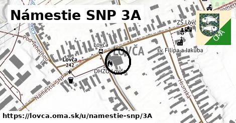 Námestie SNP 3A, Lovča