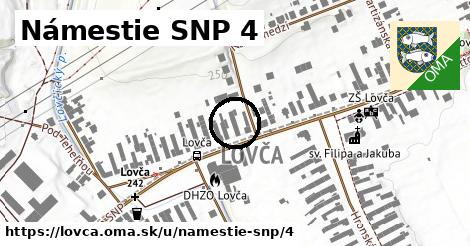 Námestie SNP 4, Lovča