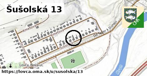 Šušolská 13, Lovča