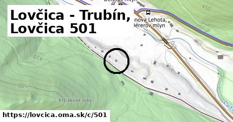 Lovčica - Trubín, Lovčica <span class="supisne">501</span>