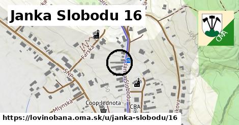 Janka Slobodu 16, Lovinobaňa