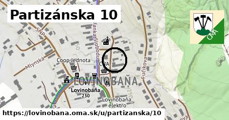 Partizánska 10, Lovinobaňa