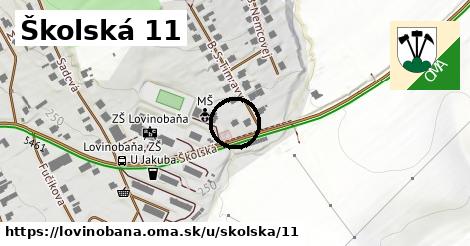 Školská 11, Lovinobaňa