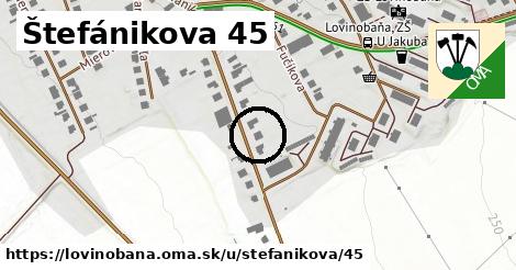 Štefánikova 45, Lovinobaňa