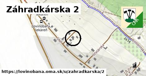 Záhradkárska 2, Lovinobaňa