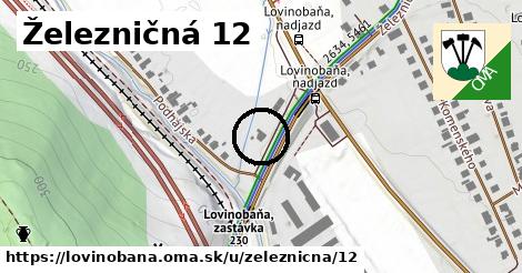 Železničná 12, Lovinobaňa