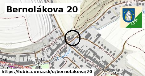 Bernolákova 20, Ľubica