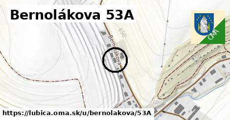 Bernolákova 53A, Ľubica