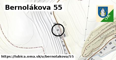 Bernolákova 55, Ľubica