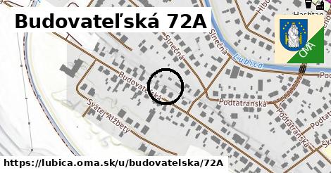 Budovateľská 72A, Ľubica