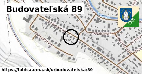 Budovateľská 89, Ľubica