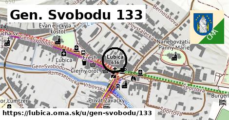 Gen. Svobodu 133, Ľubica