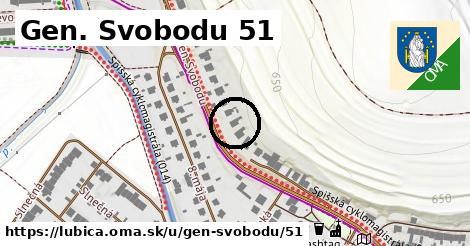 Gen. Svobodu 51, Ľubica