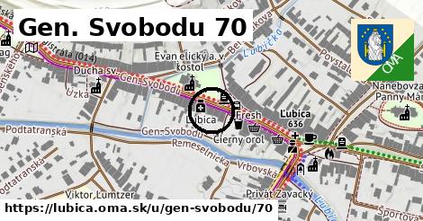 Gen. Svobodu 70, Ľubica