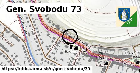 Gen. Svobodu 73, Ľubica