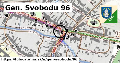 Gen. Svobodu 96, Ľubica