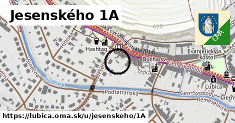 Jesenského 1A, Ľubica