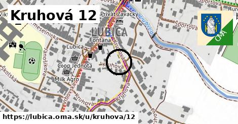 Kruhová 12, Ľubica