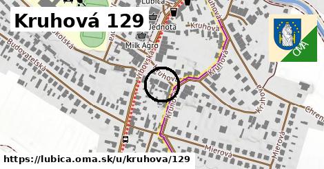 Kruhová 129, Ľubica