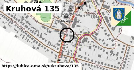 Kruhová 135, Ľubica