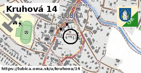 Kruhová 14, Ľubica