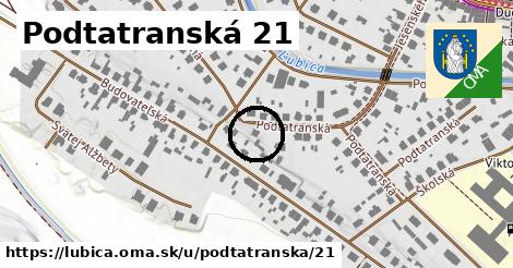 Podtatranská 21, Ľubica