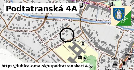 Podtatranská 4A, Ľubica
