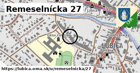 Remeselnícka 27, Ľubica