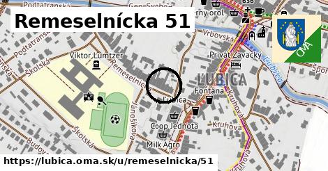 Remeselnícka 51, Ľubica