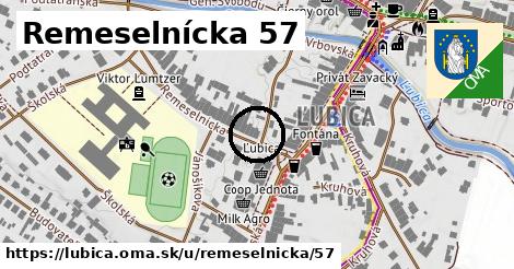Remeselnícka 57, Ľubica