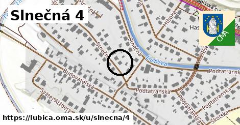 Slnečná 4, Ľubica